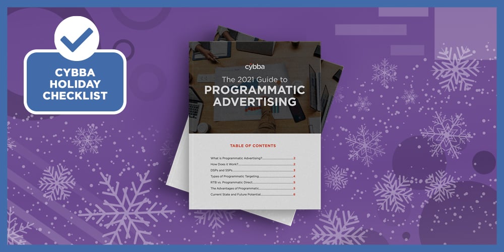 The 2021 Guide to Programmatic Advertising